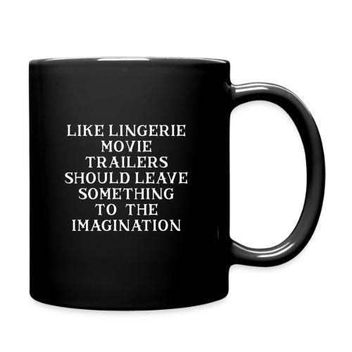 Trailers Should Leave Something to the Imagination - Full Color Mug