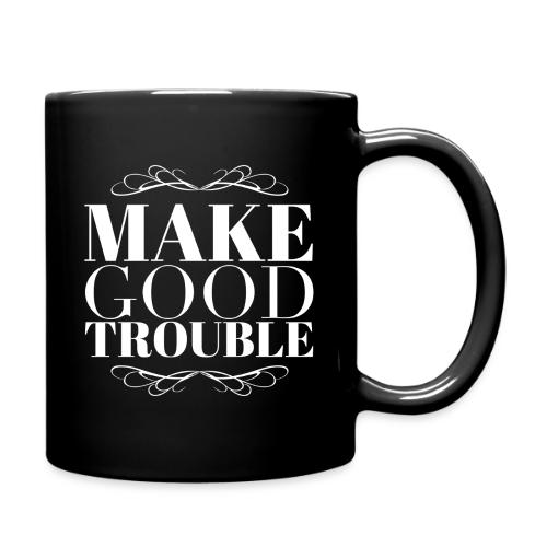 Make Good Trouble - Full Color Mug