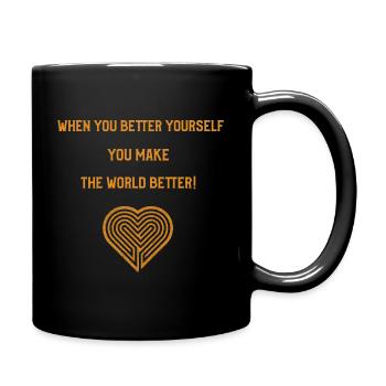 If you better yourself, you make the world better! - Full Color Mug - black - Right