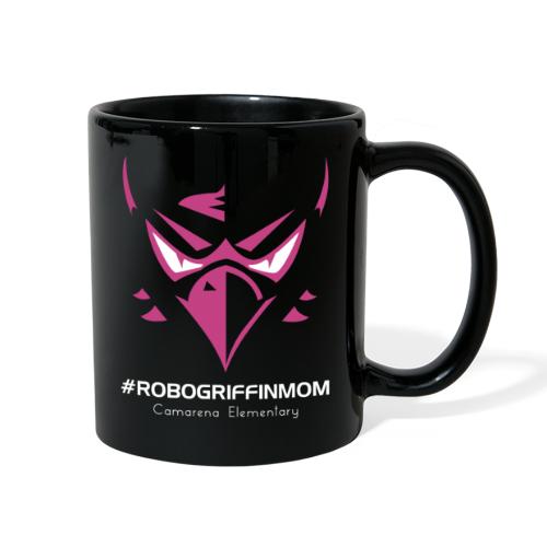 Hashtag Robogriffin Mom Gear for Camarena Mothers - Full Color Mug