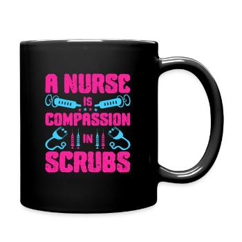 A Nurse Is Compassion In Scrubs - Full Color Mug - black - Right