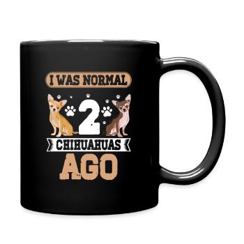 I was normal 2 chihuahuas ago - Full Color Mug - black - Right