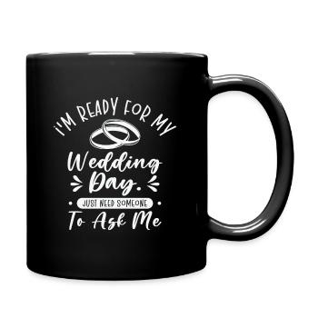 Wedding Day Typography Couple Funny Quotes - Full Color Mug - black - Right
