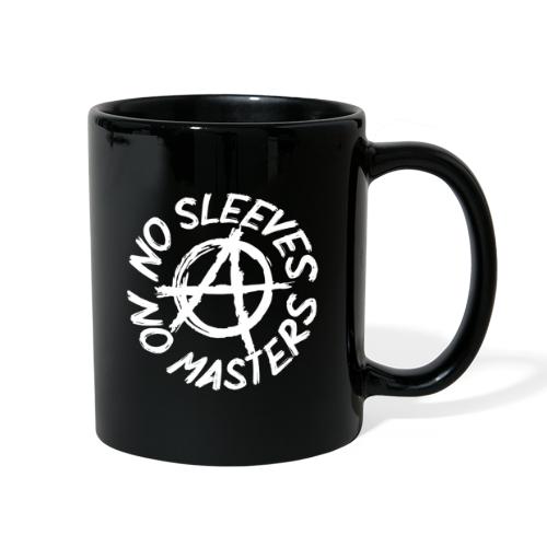 NO SLEEVES NO MASTERS - Full Color Mug