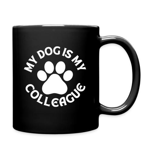 My Dog is my Colleague - Full Color Mug