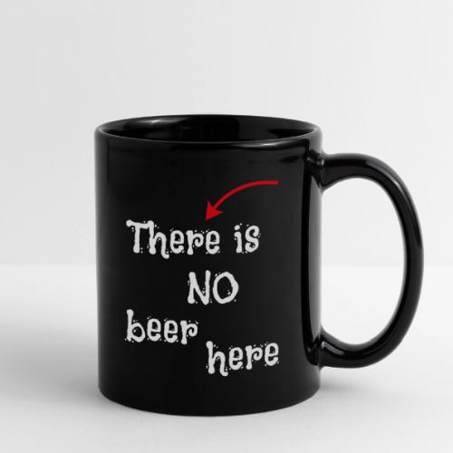 Beer Joke Coffee Cup - Modern White Font Gift - Full Color Mug