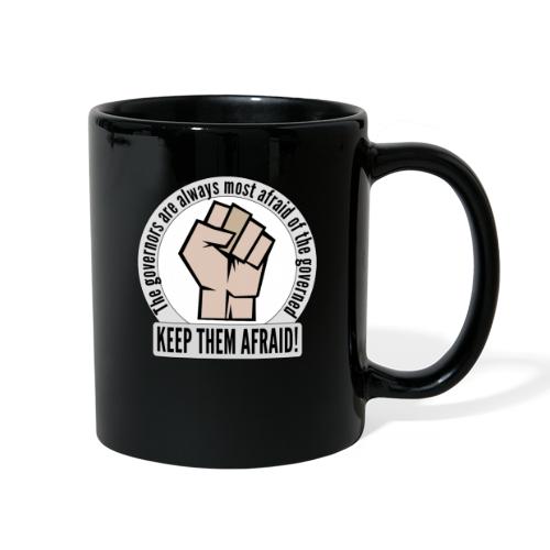 Stand up! Protest and fight for democracy! - Full Color Mug