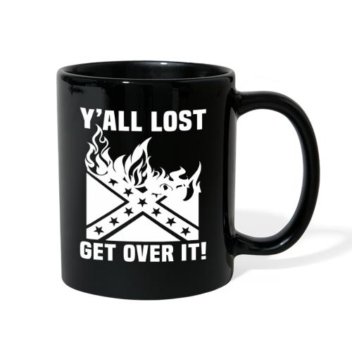 Yall Lost Get Over It - Full Color Mug