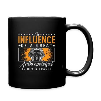 Anthropology The Influence Of A Great Prehistoric - Full Color Mug - black - Right