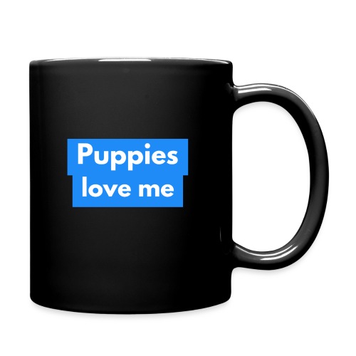 Puppies love me - Full Color Mug
