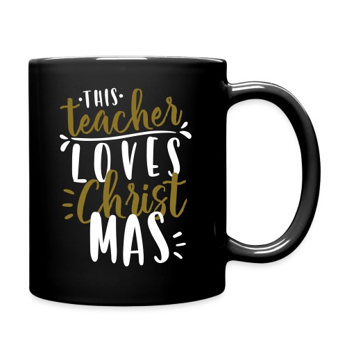 This Teacher Loves Christmas Teacher T-Shirts - Full Color Mug