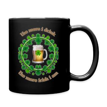 Plus je bois, plus je suis irlandais - Tasse colorée - noir - Droite
