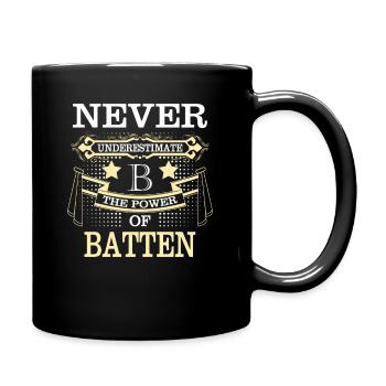 Batten Name Never Underestimate Power Batten - Full Color Mug - black - Right