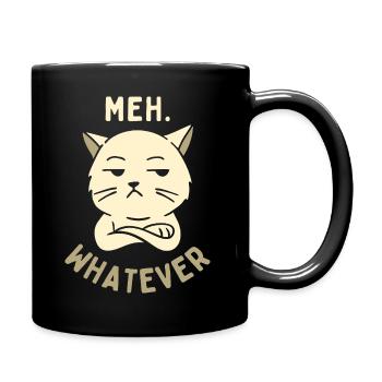 Meh. Whatever - Full Color Mug - black - Right