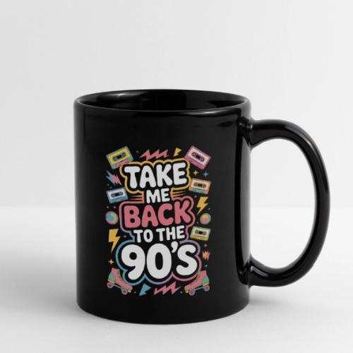 Retro 90s Take Me Back Graphic Art - Full Color Mug