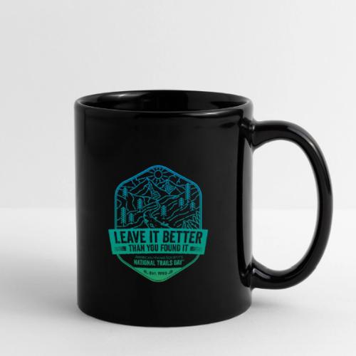 Leave It Better Than You Found It - cool gradient - Full Color Mug