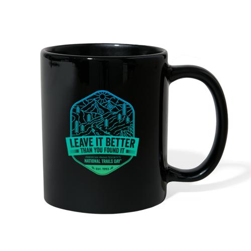 Leave It Better Than You Found It - cool gradient - Full Color Mug