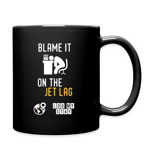 Don't blame it on me - Full Color Mug