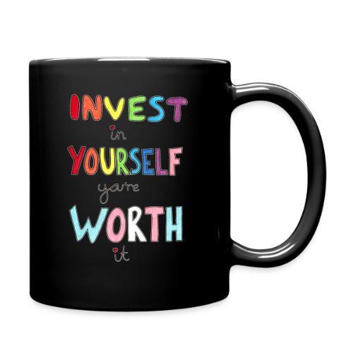 Invest in Yourself you're Worth it - Full Color Mug