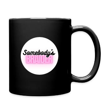 Somebody's Braider - Full Color Mug - black - Right