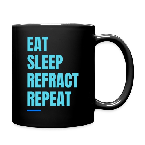 Eat Sleep Refract Repeat - Full Color Mug