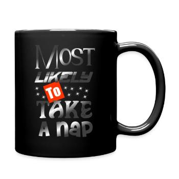 Awesome Most Likely To Take A Nap - Full Color Mug - black - Right