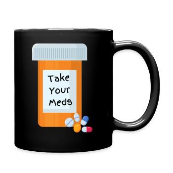 Take your pills - Full Color Mug - black - Right