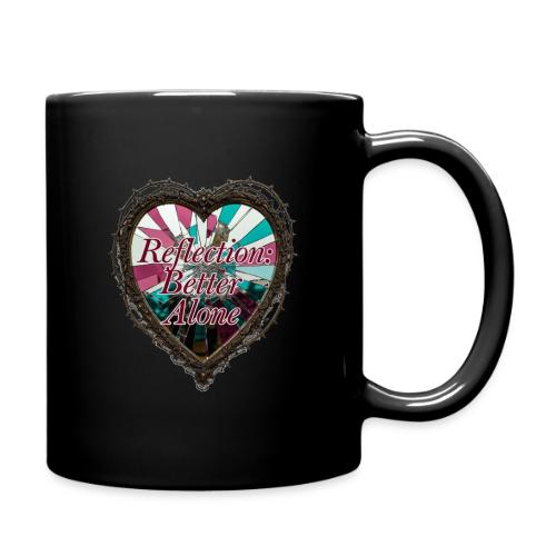 Reflection: Better Alone T-Shirt - Full Color Mug