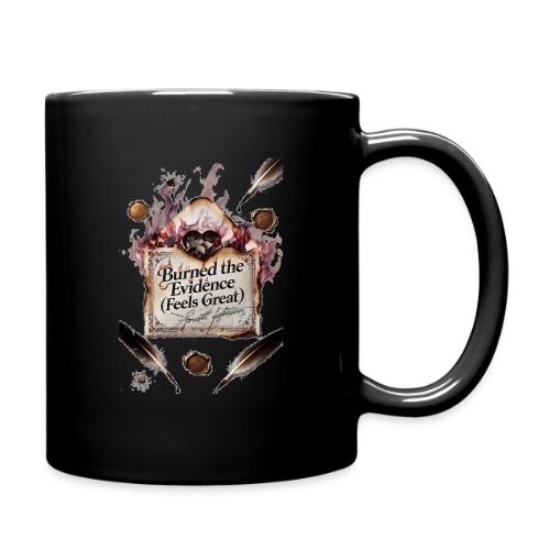 Burned the Evidence (Feels Great) T-Shirt - Full Color Mug