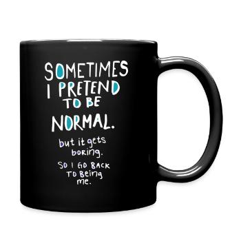 Pretend to be normal - Full Color Mug - black - Right