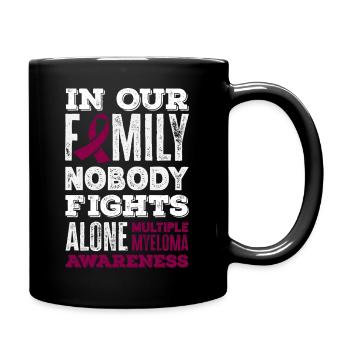 Family Nobody Fights Alone Multiple Myeloma - Full Color Mug - black - Right