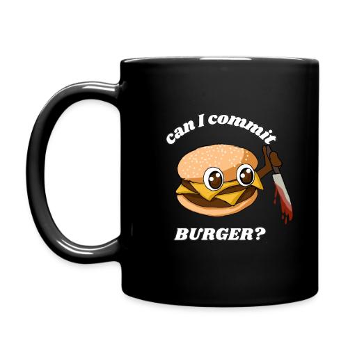 ...Burger? - Full Color Mug