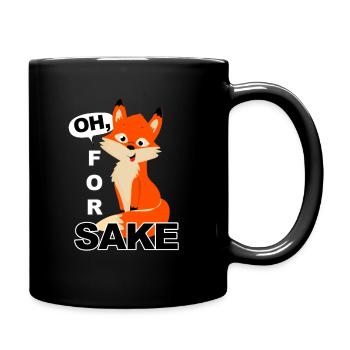 OH, FOR FOX SAKE - Full Color Mug - black - Right