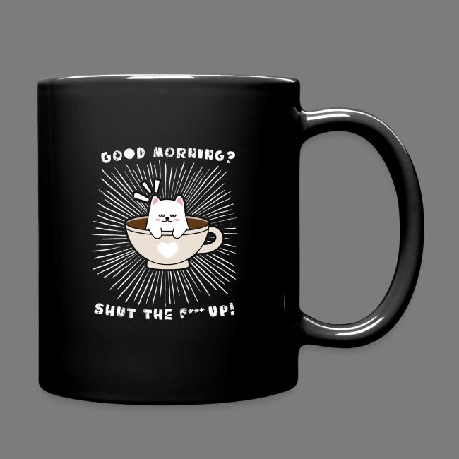 Good morning - funny saying for morning sleepshirt