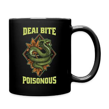 DEAI BITE POISONOUS - Full Color Mug - black - Right
