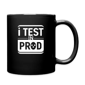 I test in prod - Full Color Mug - black - Right