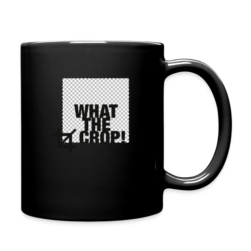 What the Crop! - Full Color Mug