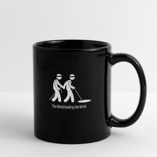 The Blind Leading The Blind' Full Color Mug | Spreadshirt