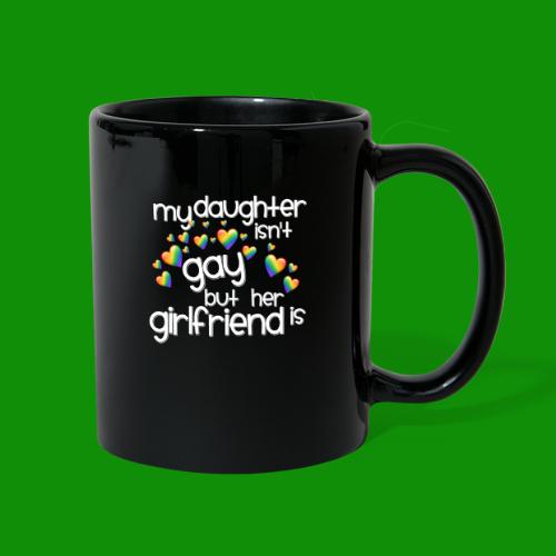 Daughters Girlfriend - Full Color Mug