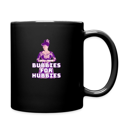 Bubbies For Hubbies - Full Color Mug