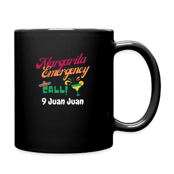 Margarita Emergency Call 9 Juan Juan 5 De Mayo - Full Color Mug - black - Right