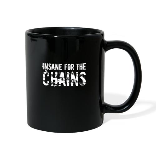 Insane for the Chains White Print - Full Color Mug