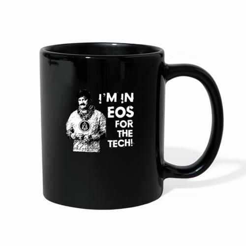 I'm On EOS for the Tech T-Shirt - Full Color Mug