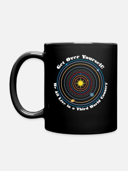We All Live in a Third World Country - Full Color Mug - black