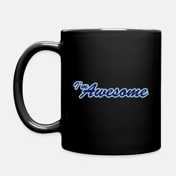 I'm awesome - Coffee Mug