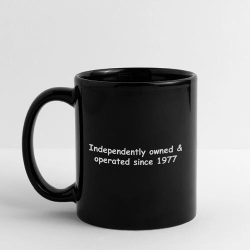 Independently Owned & Operated - Full Color Mug