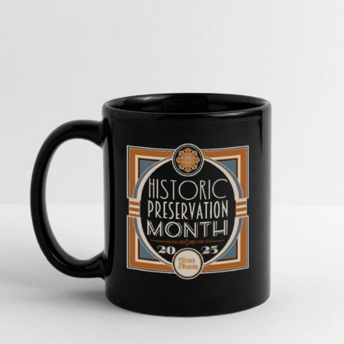 Historic Preservation Month- Dark - Full Color Mug