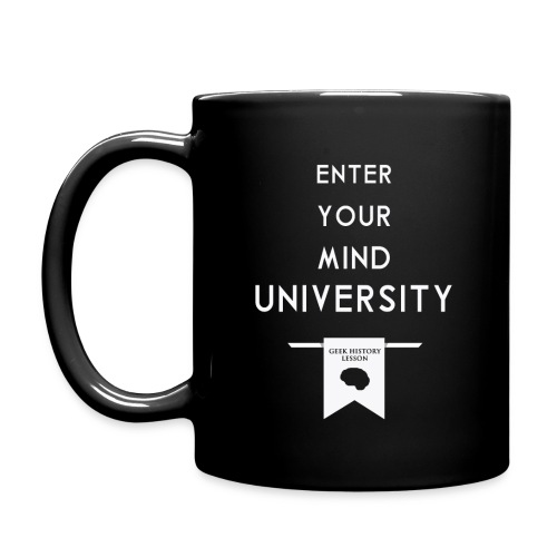 ENTER YOUR MIND UNIVERSITY T Shirt png - Full Color Mug