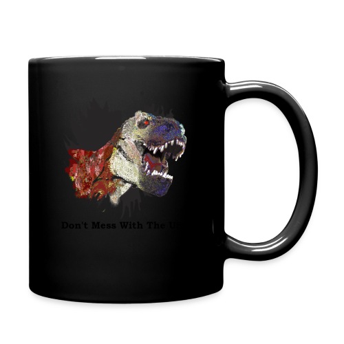 T-rex Mascot Don't Mess with the USA - Full Color Mug