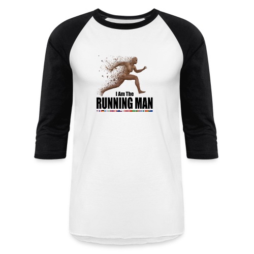 I am the Running Man - Cool Sportswear - Unisex Baseball T-Shirt